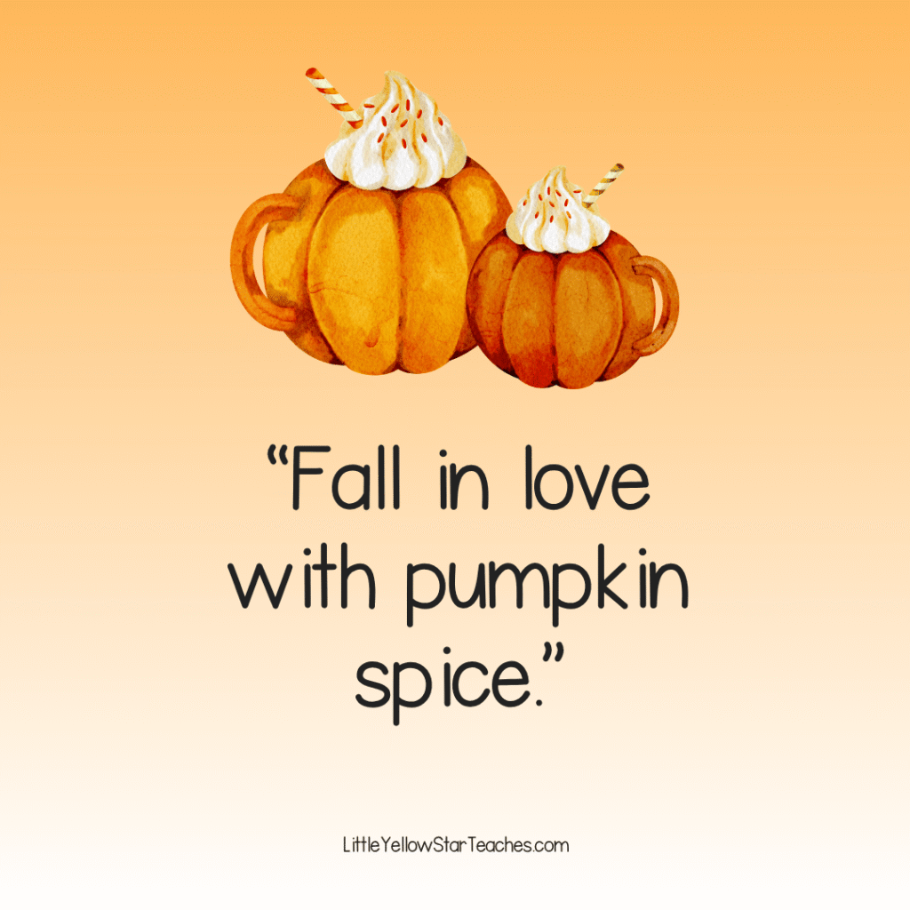 Pumpkin Spice Quotes for Kids