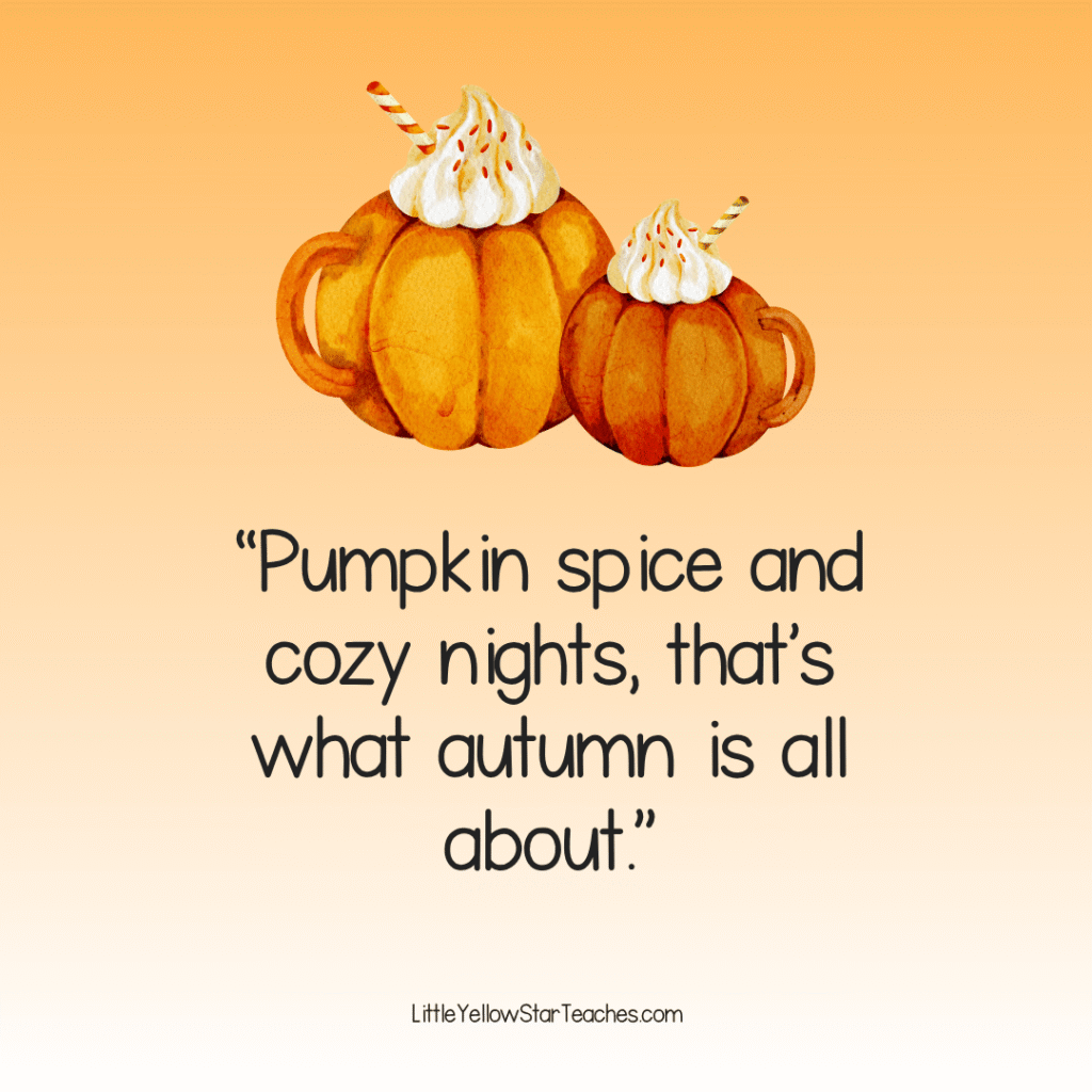 Pumpkin Spice Quotes for Kids