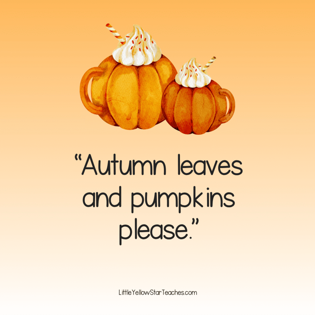 Pumpkin Spice Quotes for Kids