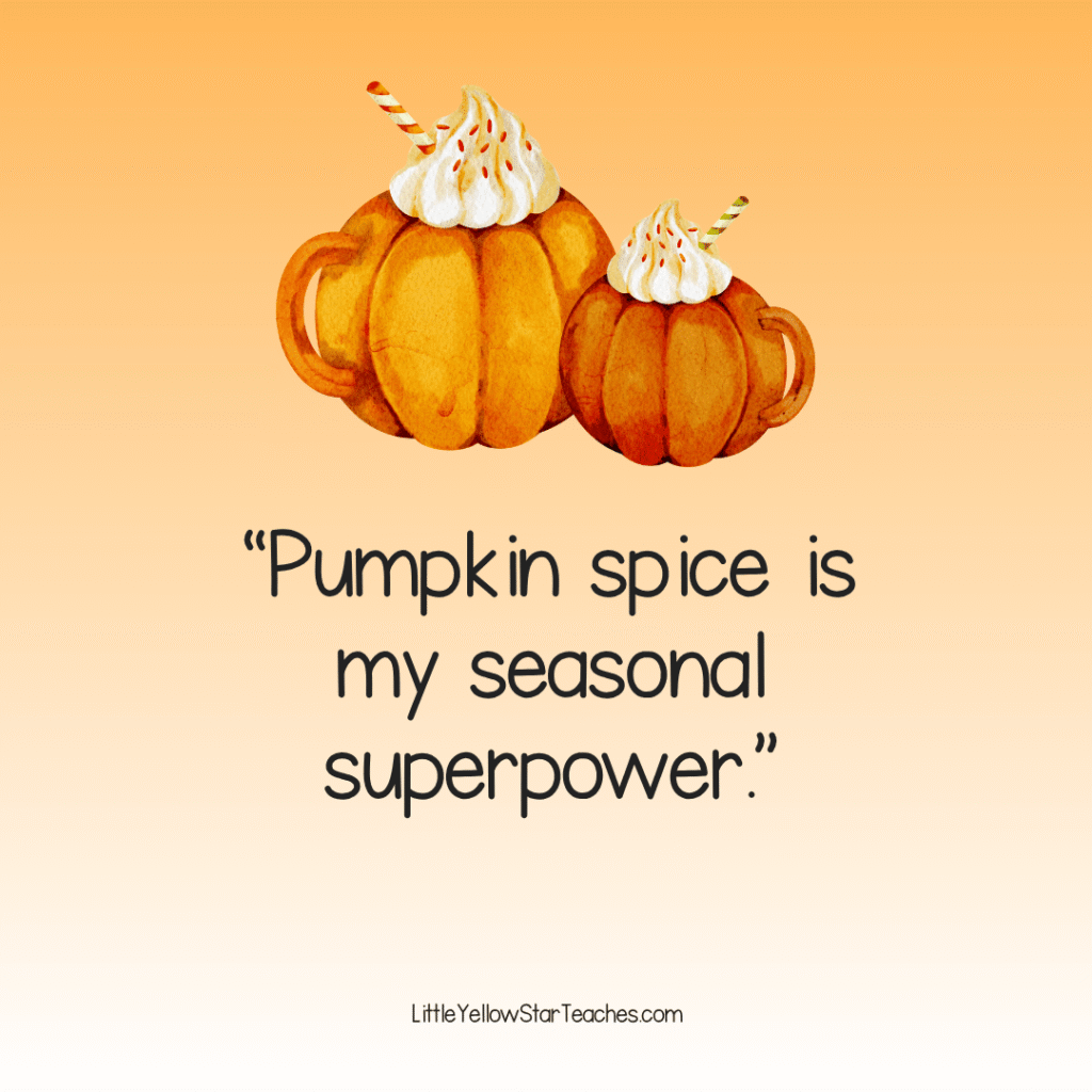 Pumpkin Spice Quotes for Kids
