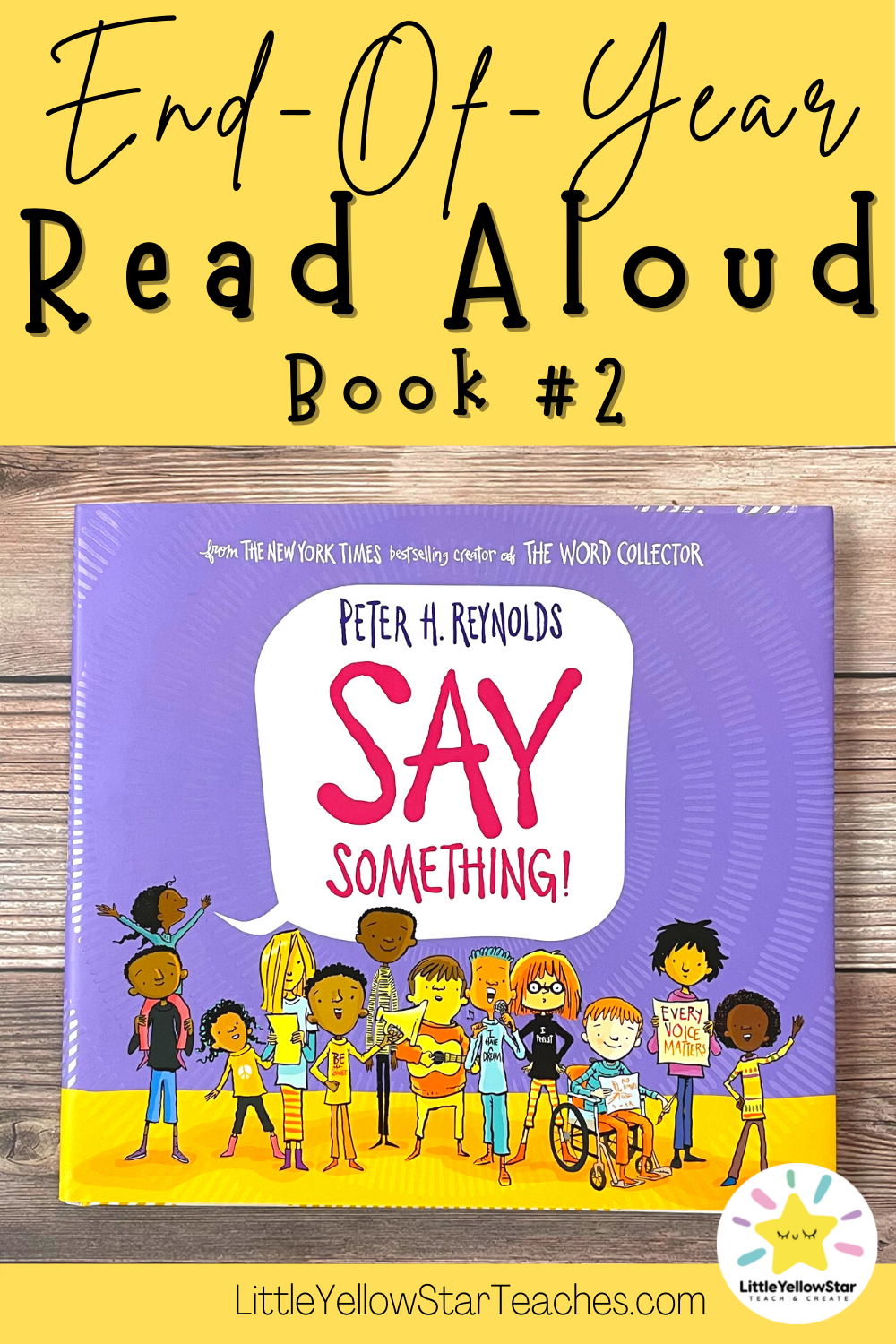 End of Year Read Aloud Book and Activities - Say Something