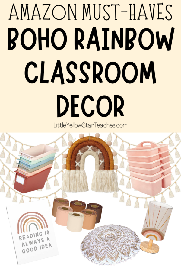 Boho Rainbow Classroom Decor Amazon Teacher Must Haves - LittleYellowStar