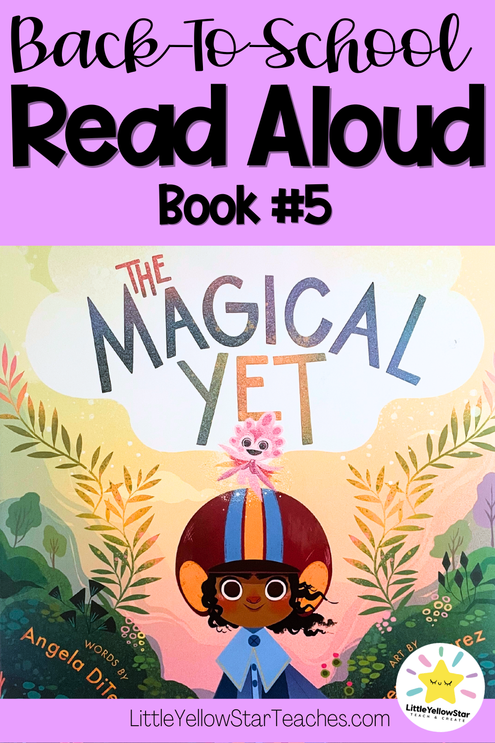 Back To School Read Alouds: The Magical Yet