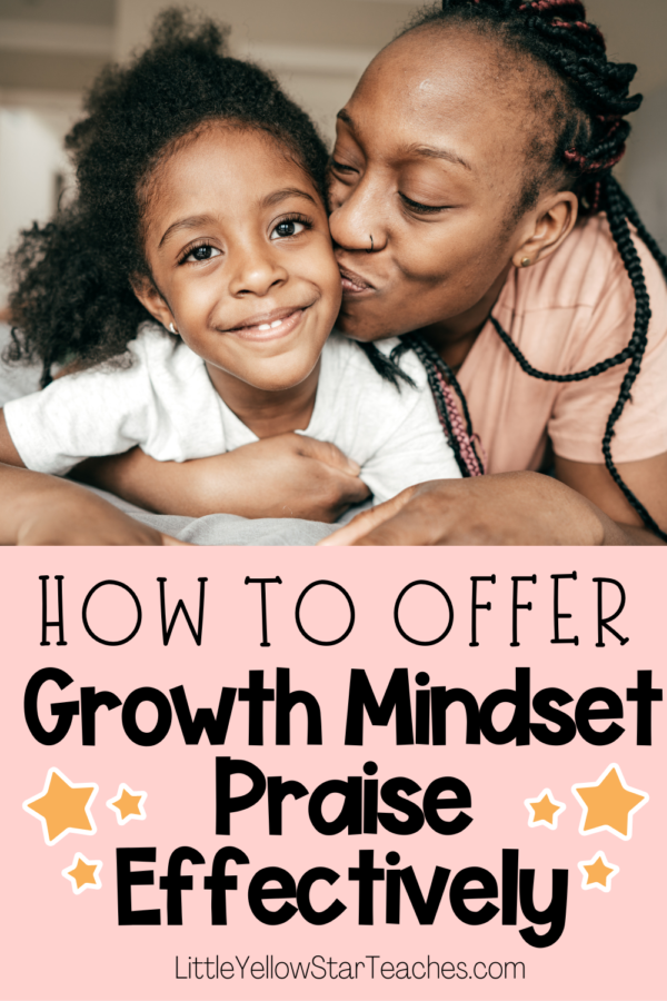 Cultivating Grit And Growth Mindset: How To Offer Growth Mindset Praise ...