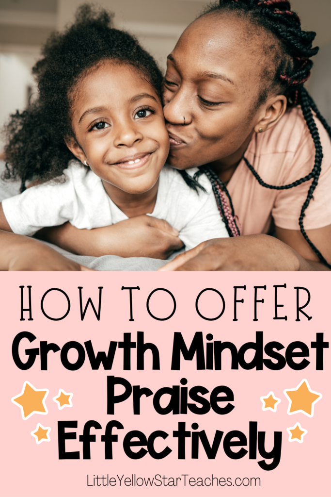 Cultivating Grit and Growth Mindset: How to Offer Growth Mindset Praise ...