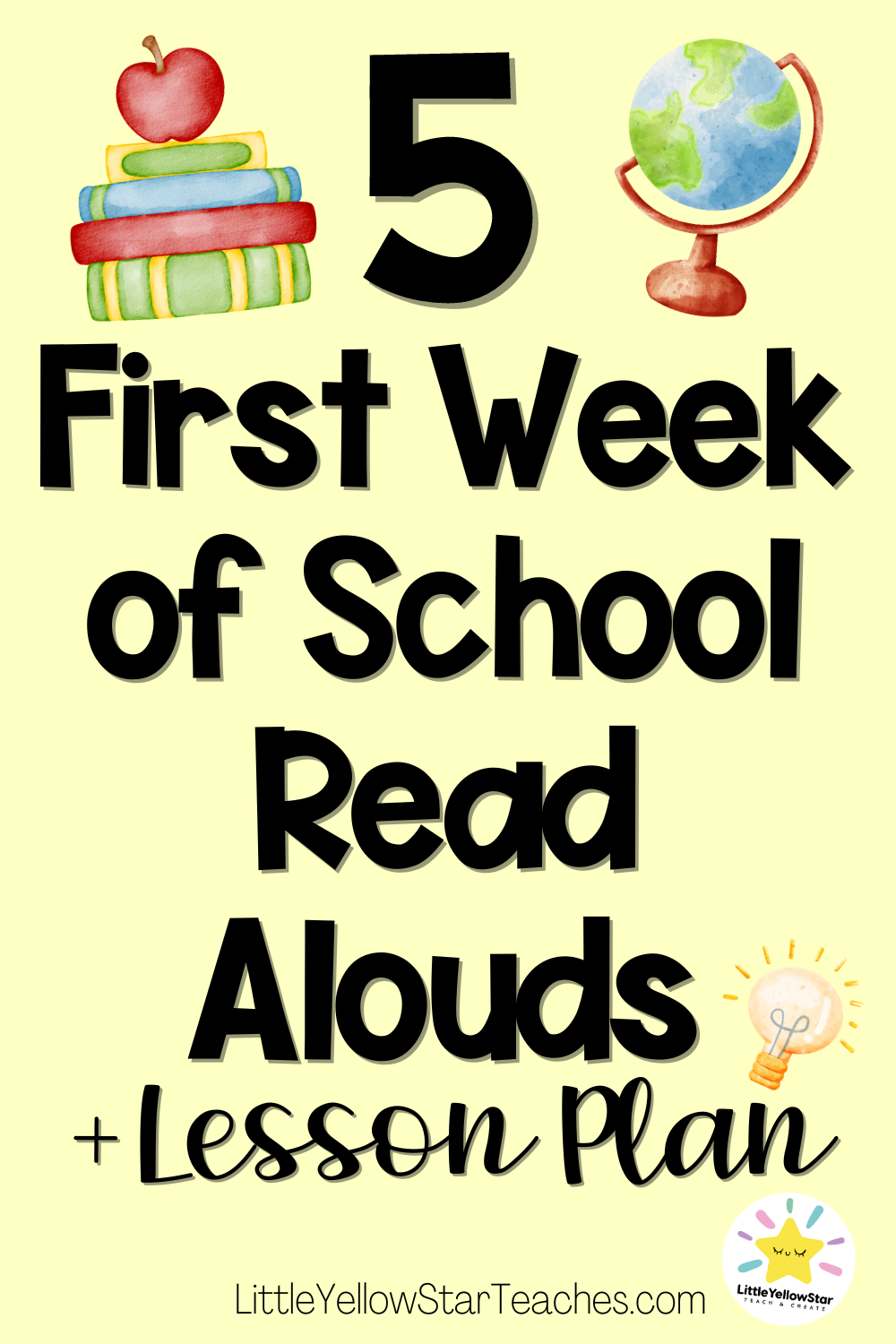 First Week of School Read Alouds with Free Lesson Plan