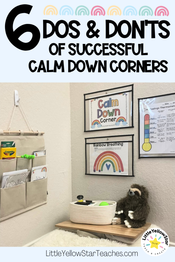 Six Dos and Don’ts of Successful Calm Down Corners - LittleYellowStar