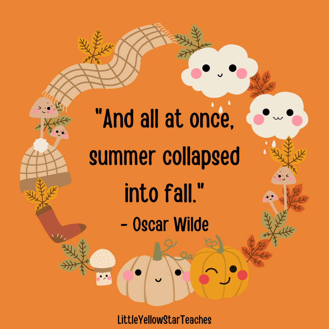 11 Fall Quotes For Kids LittleYellowStar
