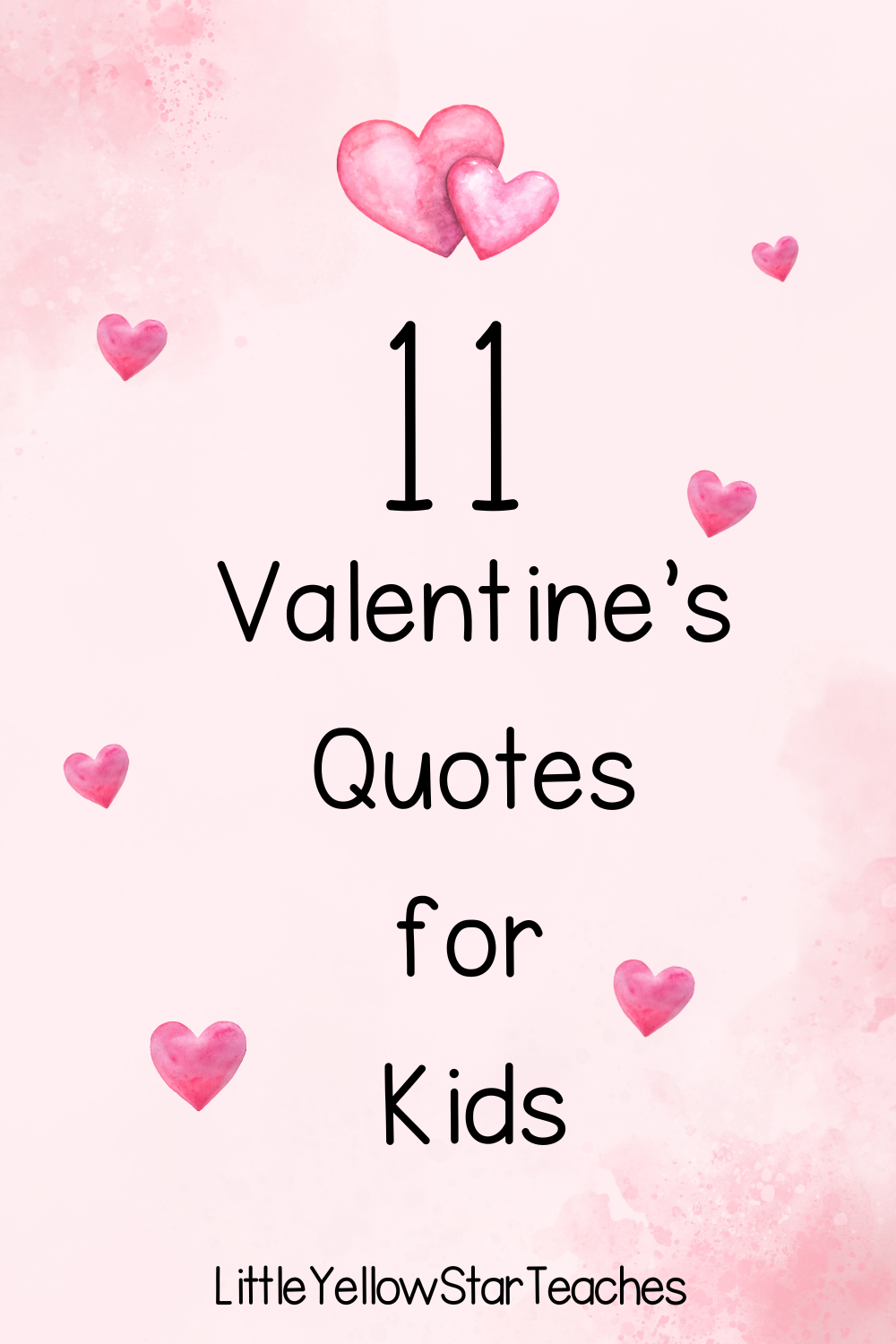 11 Valentine's Quotes For Kids