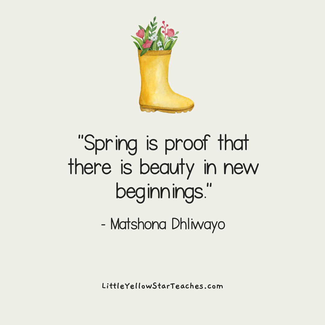 11 Spring Quotes For Kids - LittleYellowStar