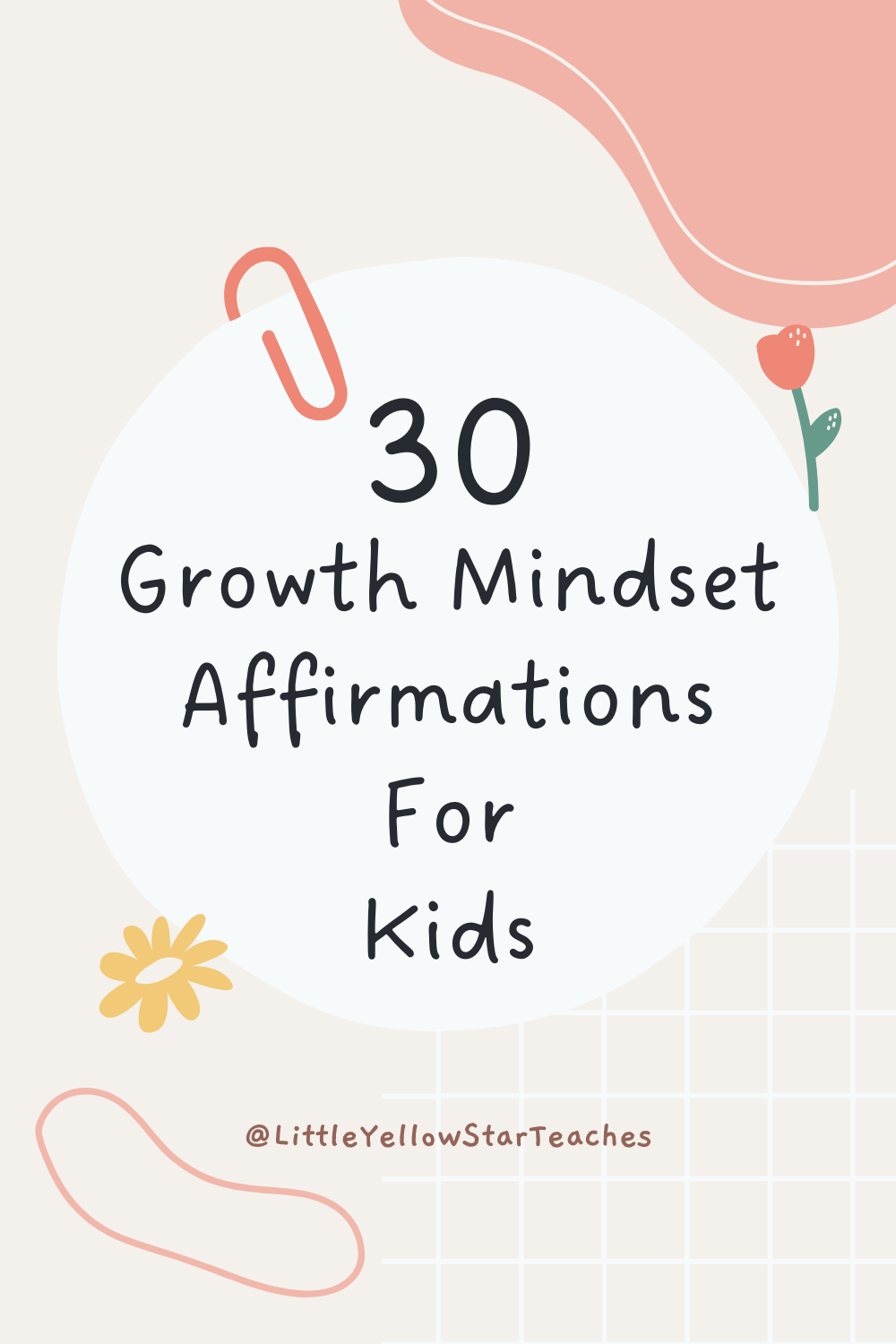 Growth Mindset Affirmations For Kids