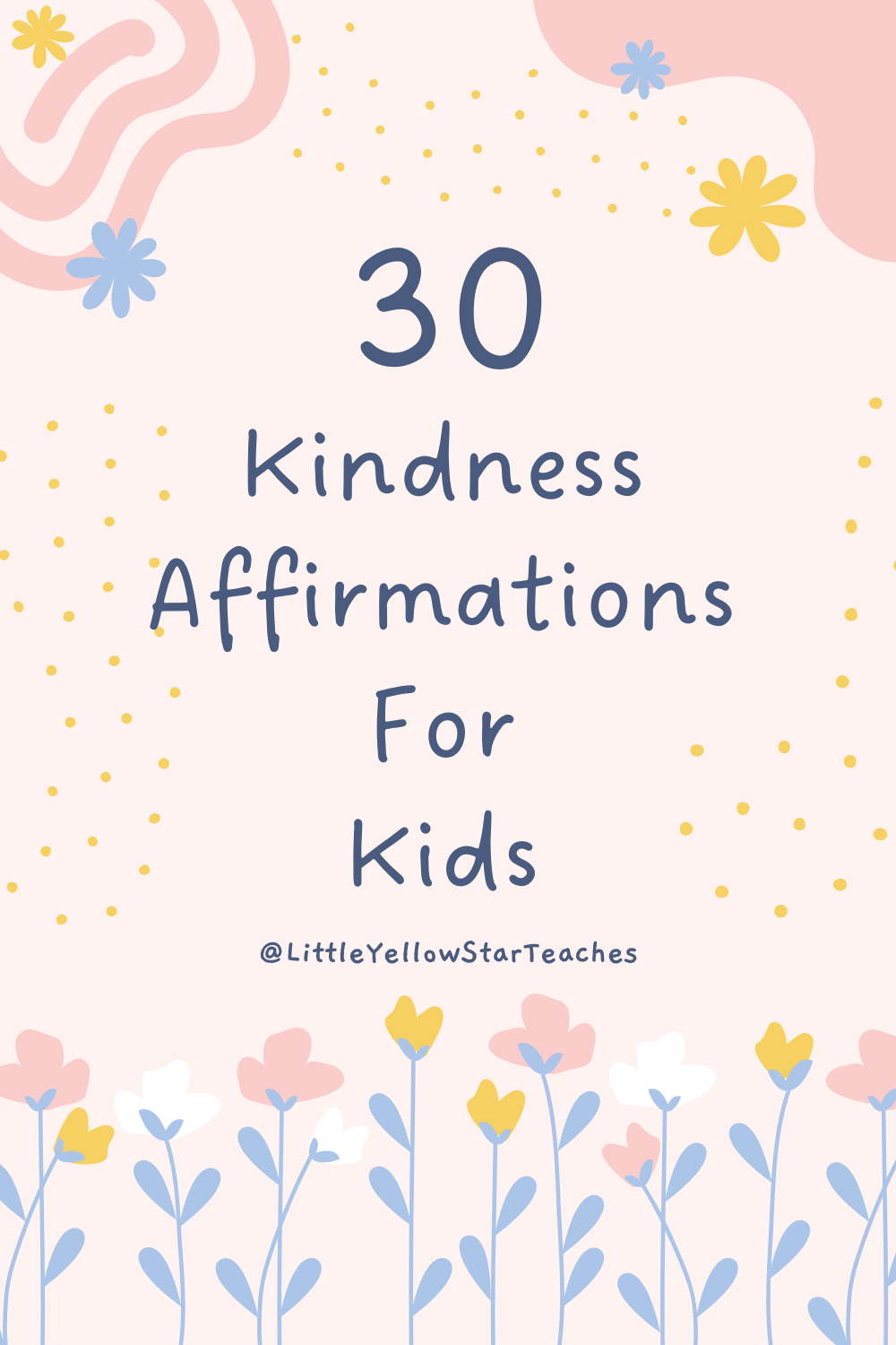 Kindness Affirmations For Kids