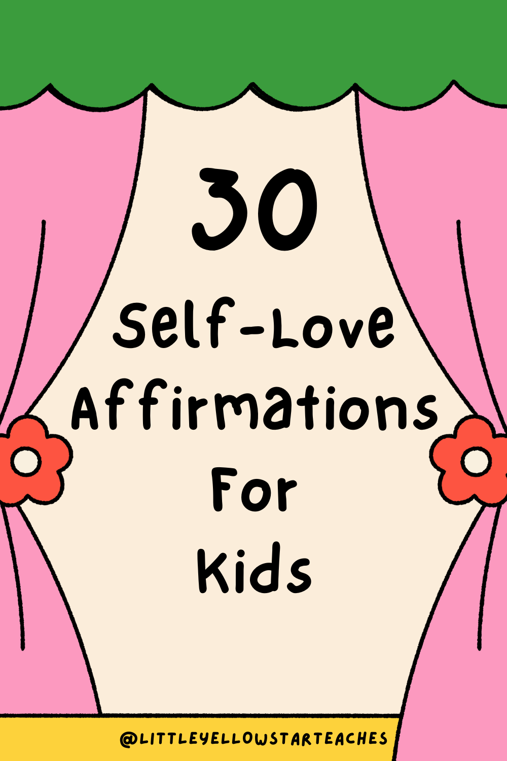 Self-Love Affirmations For Kids