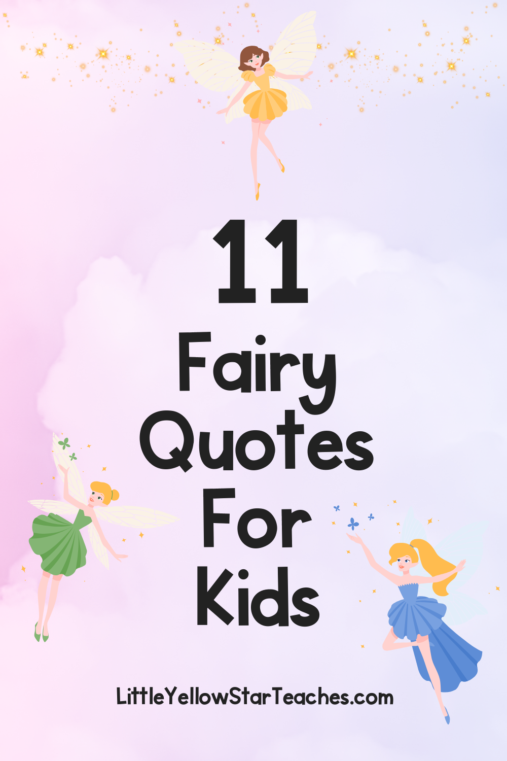 11 Fairy Quotes For Kids