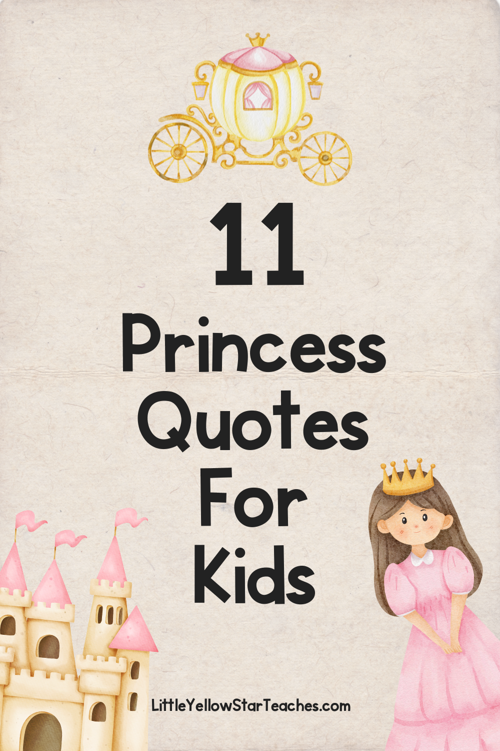 11 Princess Quotes For Kids