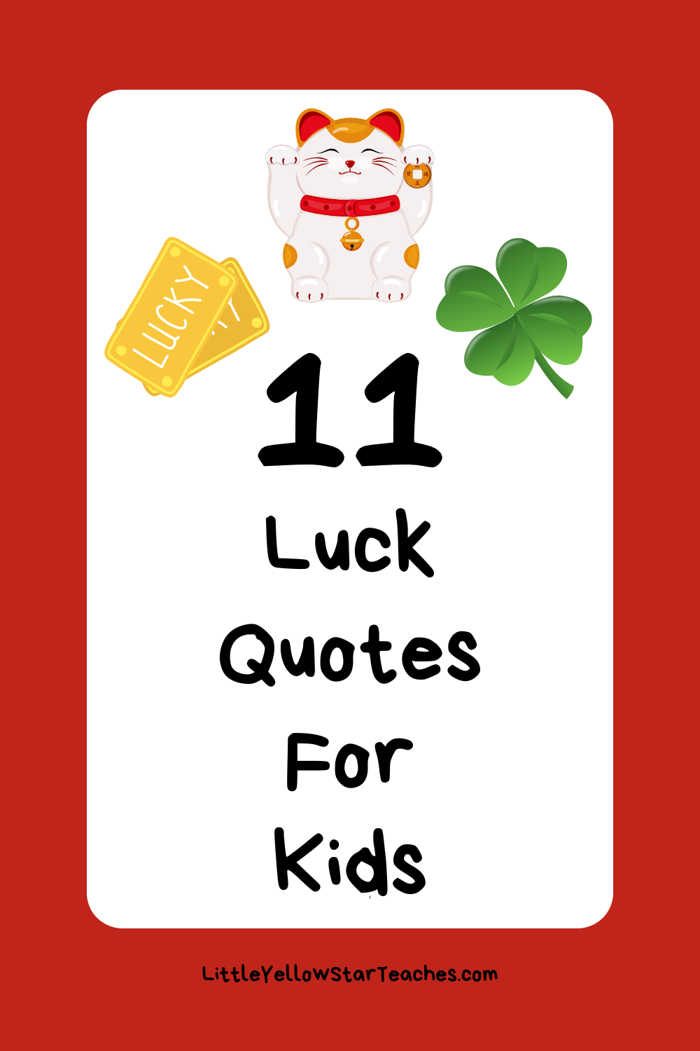 Luck Quotes for Kids