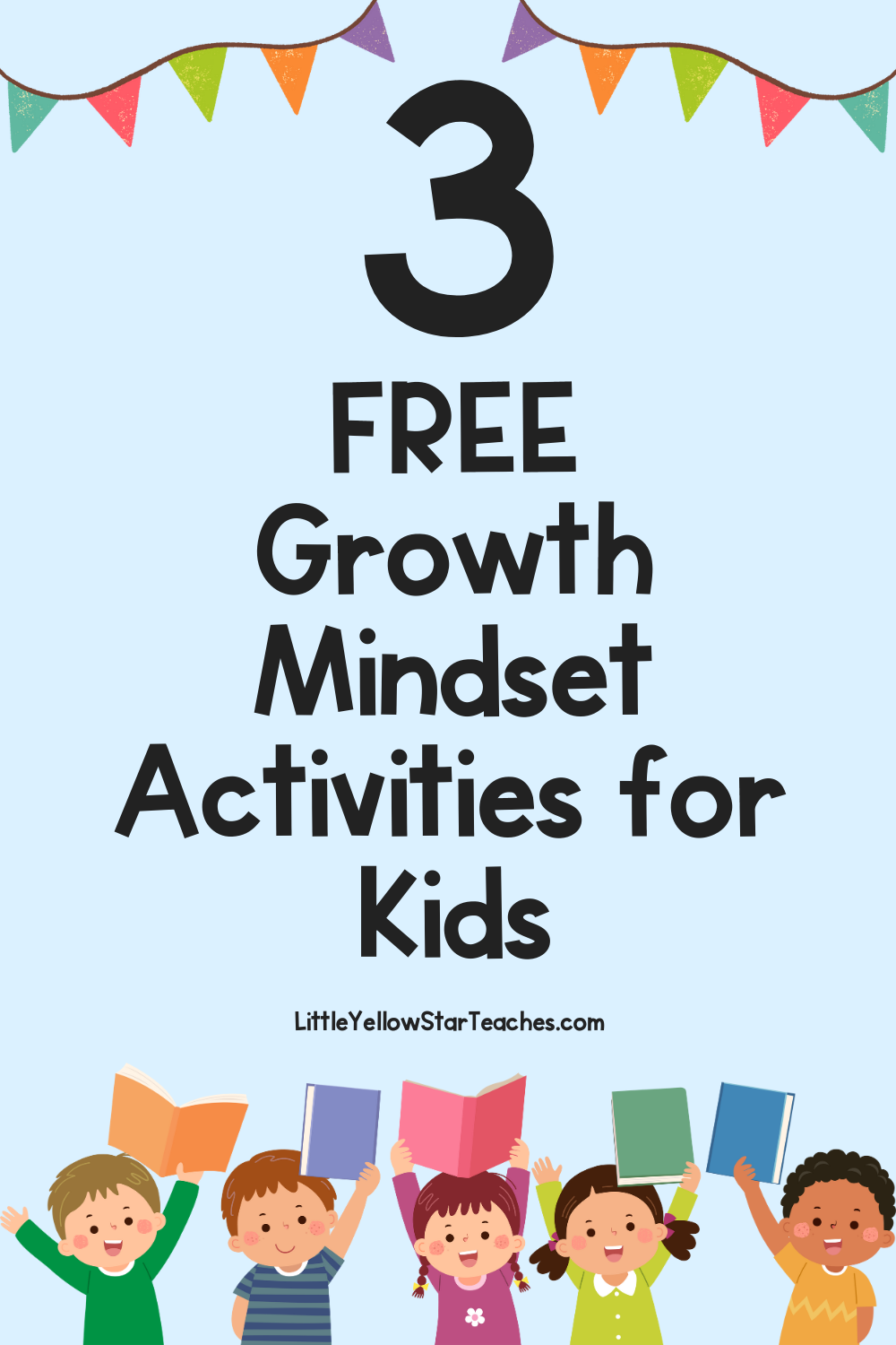 3 Free Growth Mindset Activities for Kids