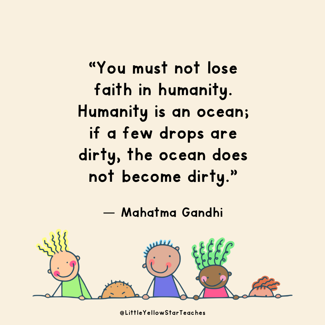 11 Humanity Quotes for Kids - LittleYellowStar