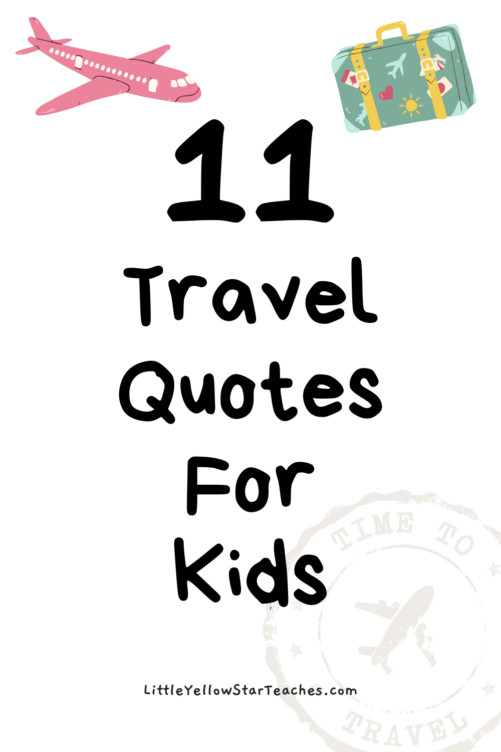 Travel Quotes for Kids