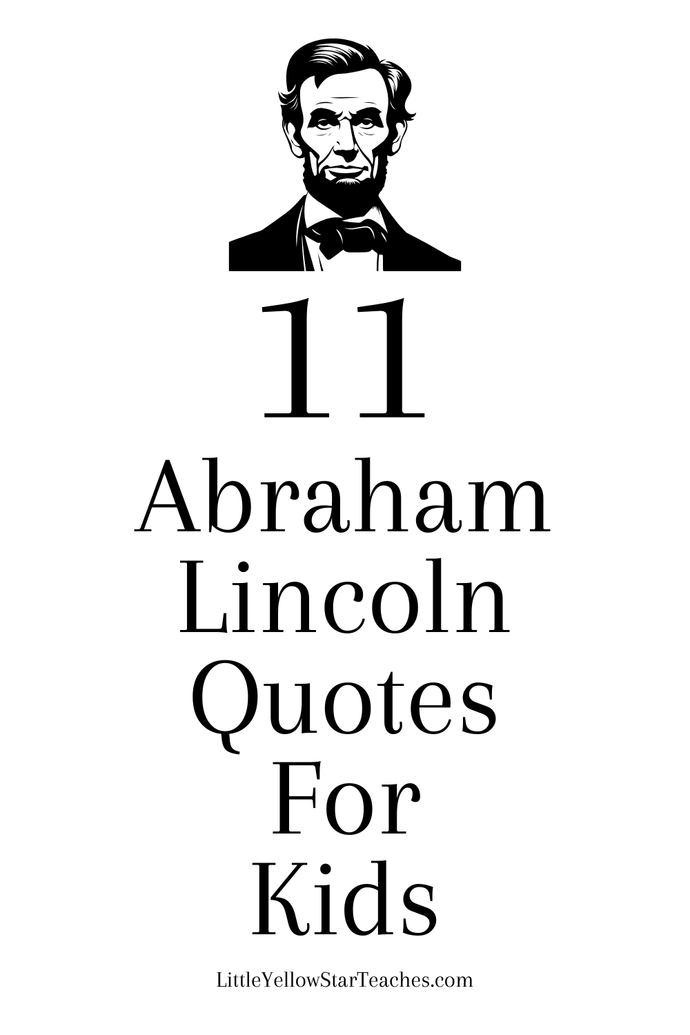 Abraham Lincoln Quotes for Kids