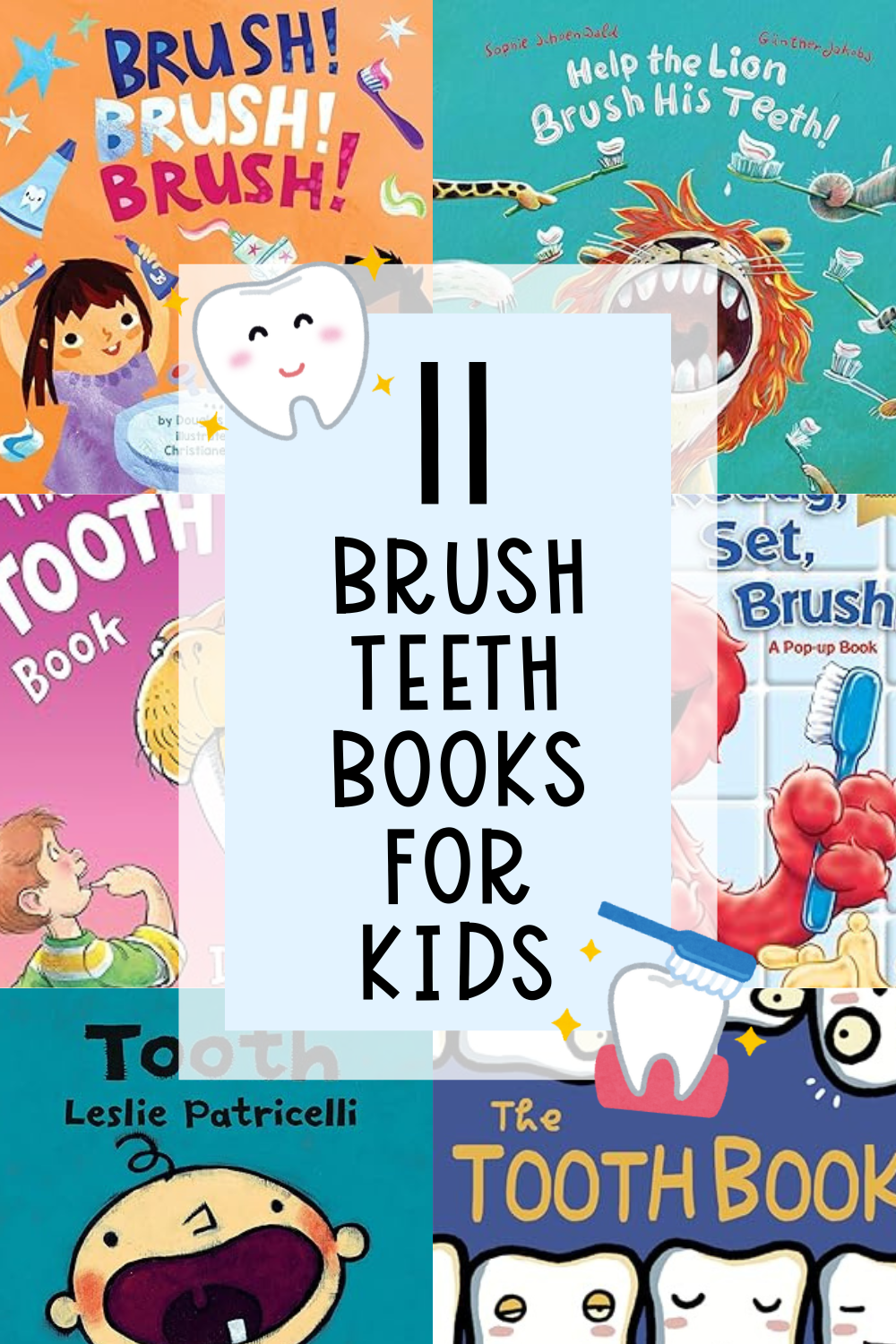 Brush Teeth Books for Kids