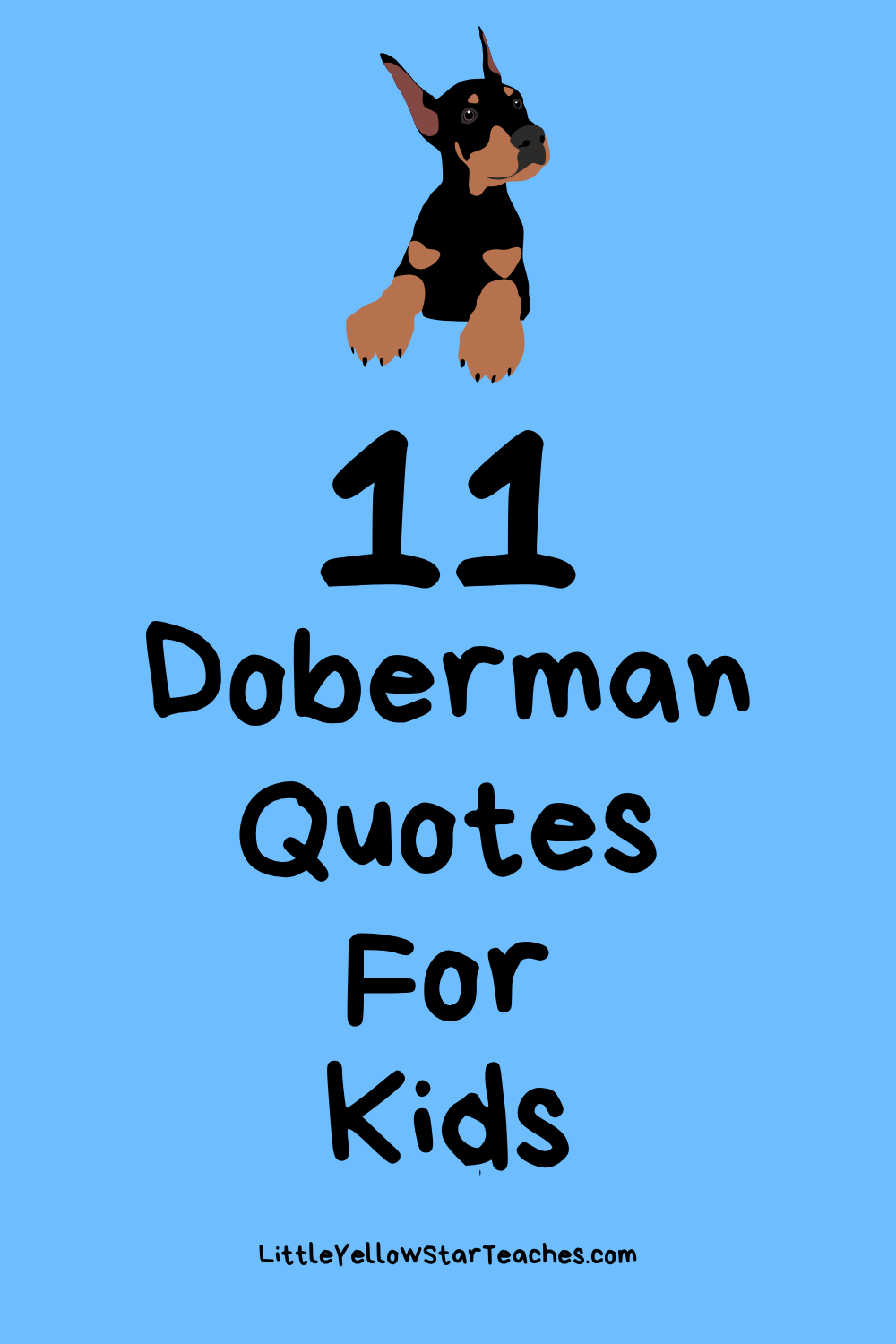 Doberman Quotes for Kids