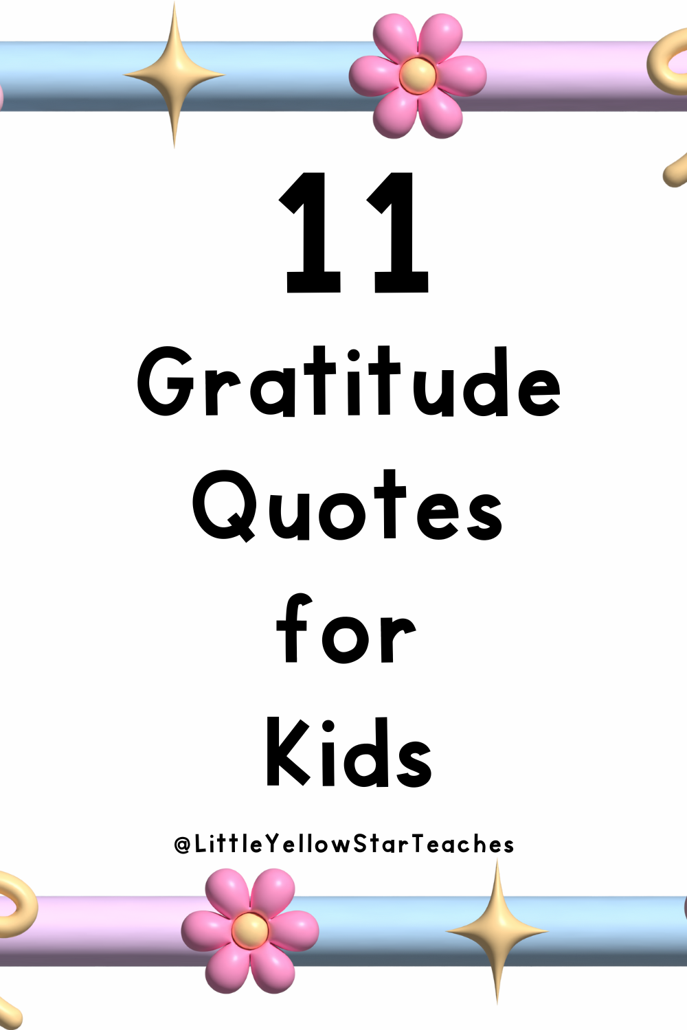 Gratitude Quotes for Kids