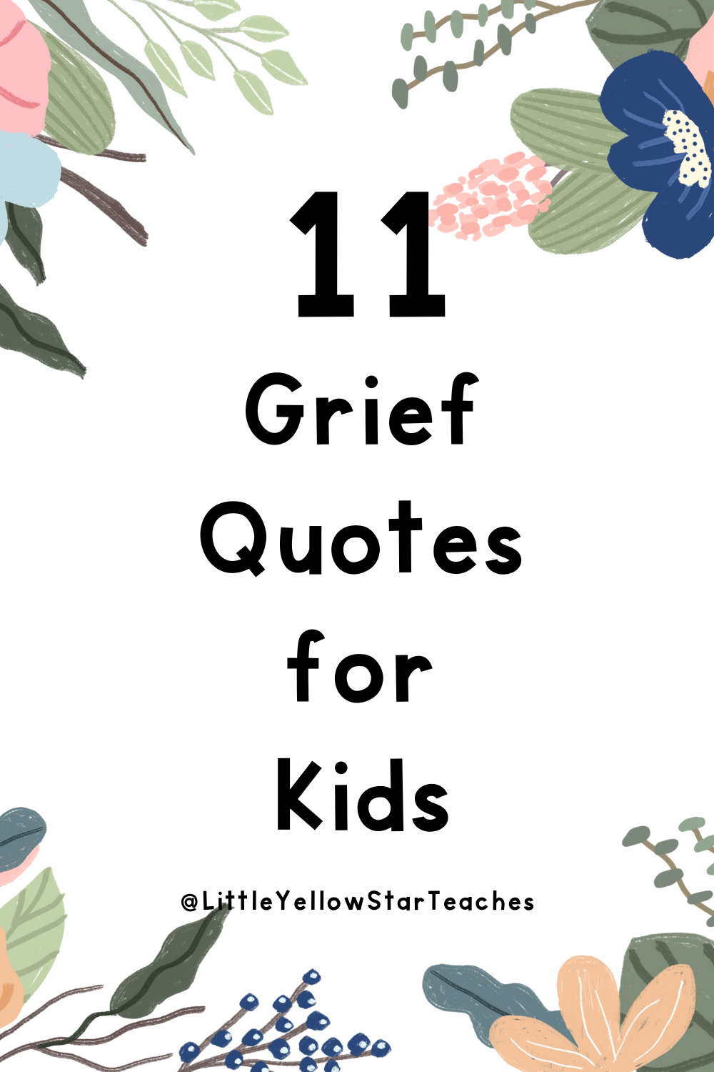 Grief Quotes for Kids