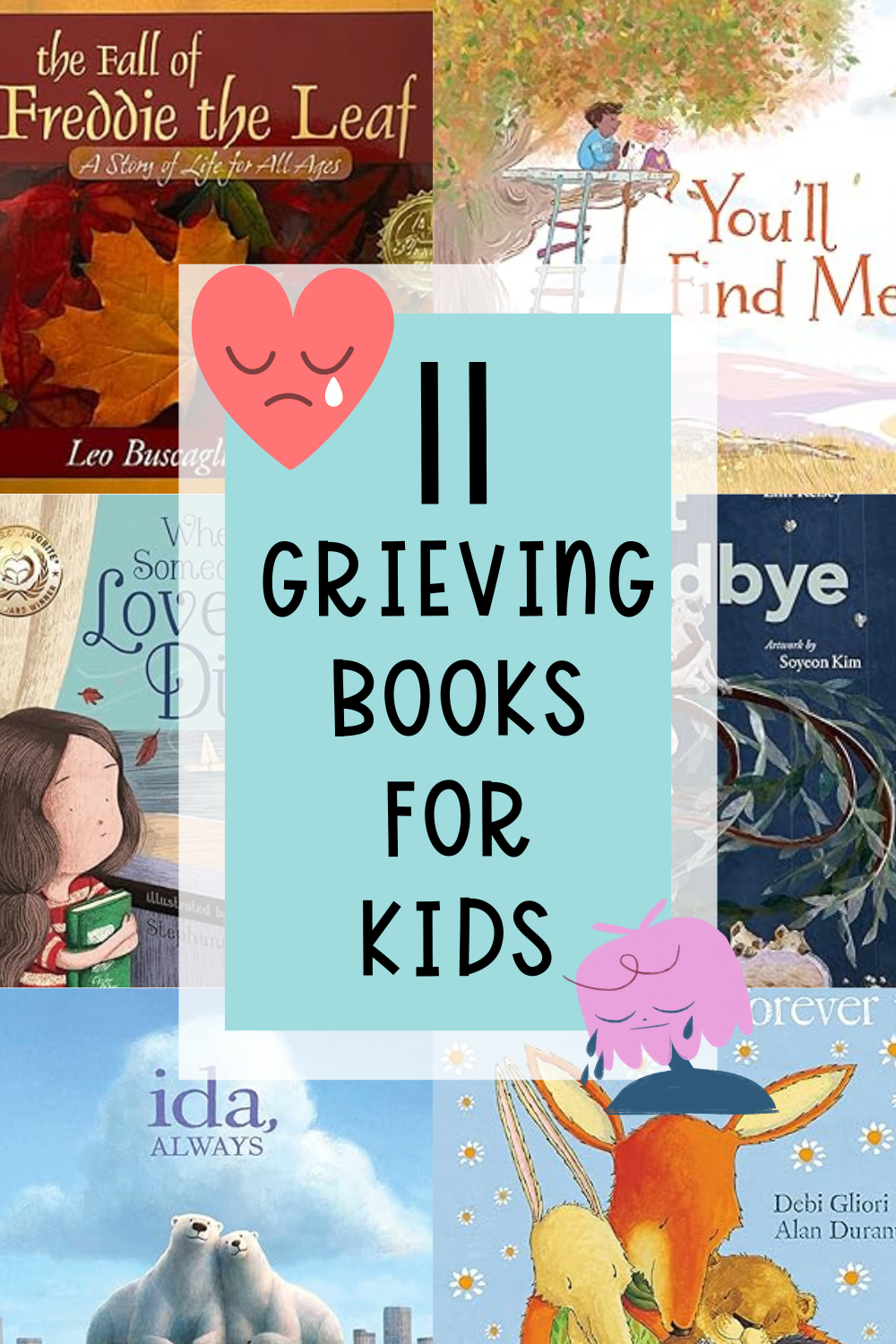 Grieving Books for Kids
