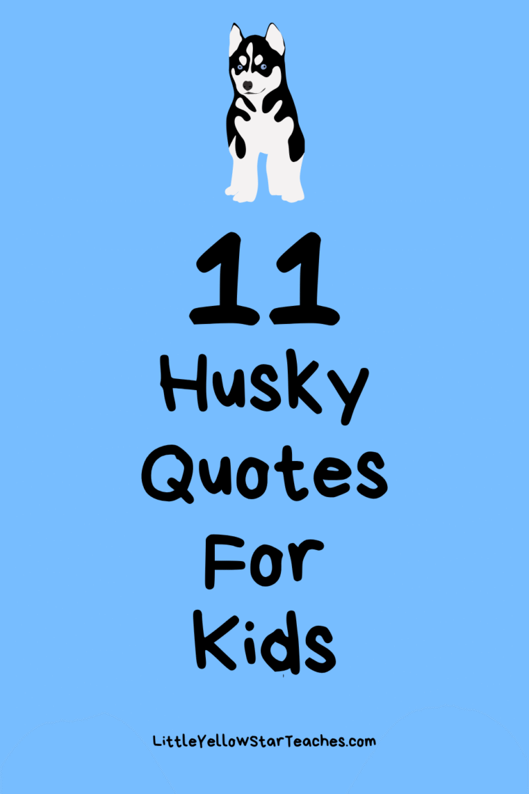Husky Quotes for Kids
