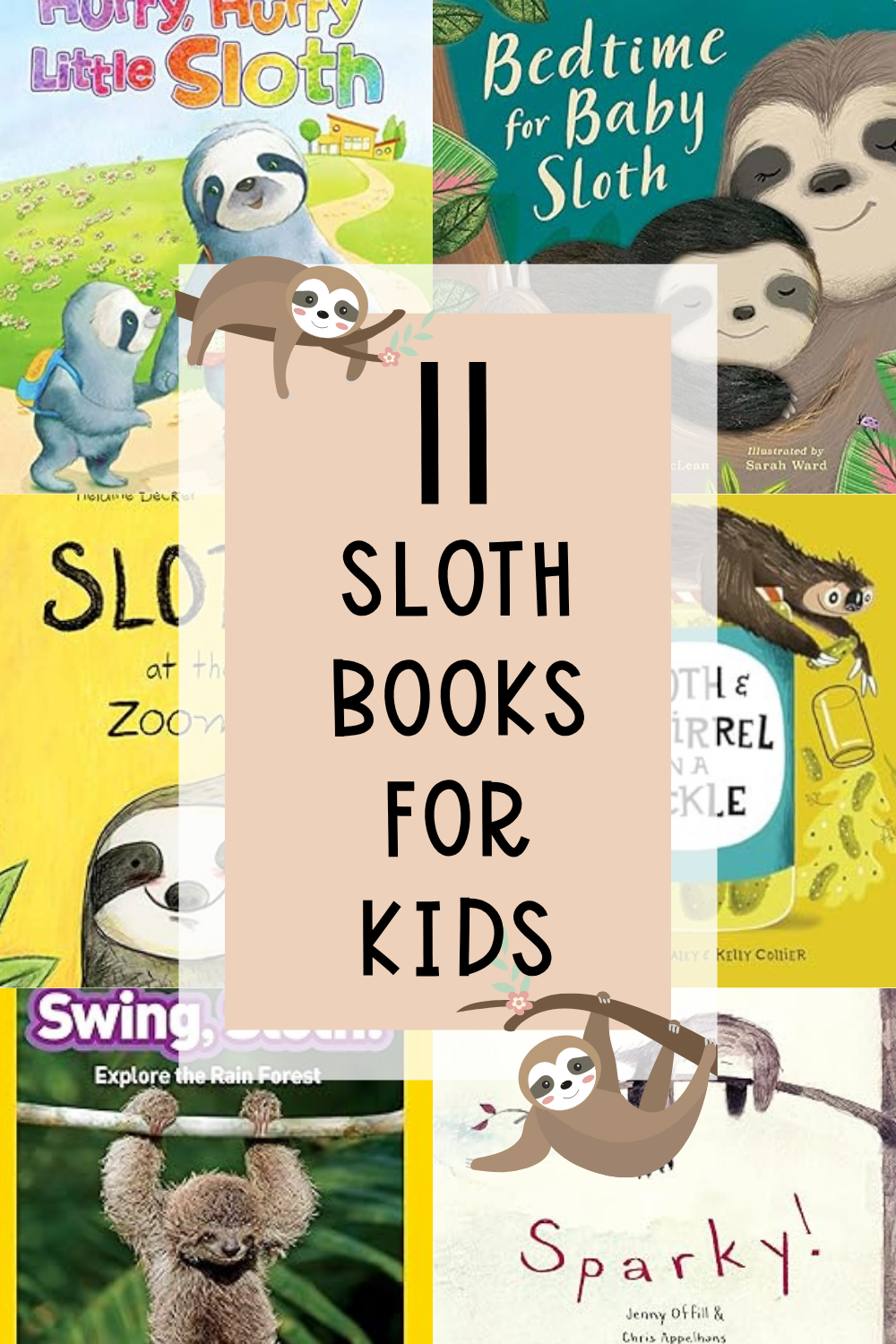 Sloth Books for Kids