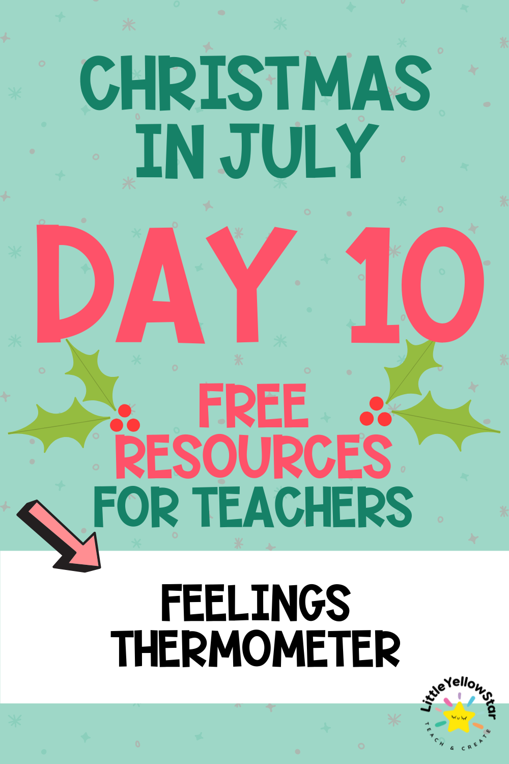 Day 10 - Christmas In July Free Teaching Resources for Teachers