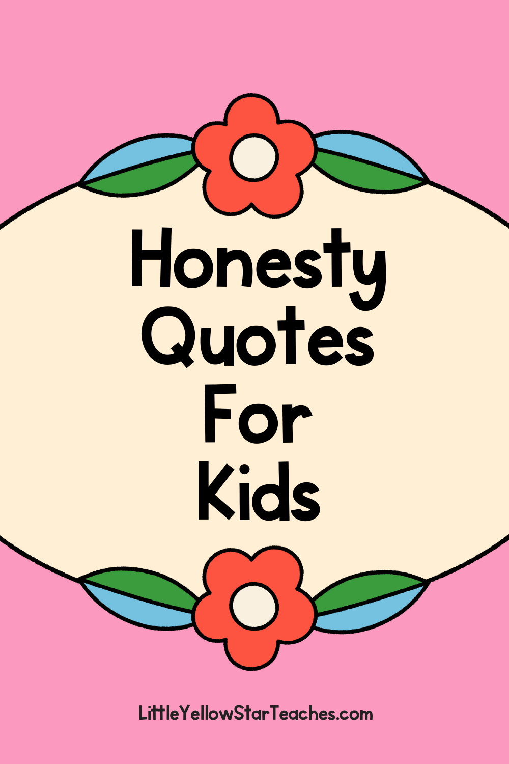 Honesty quotes for kids