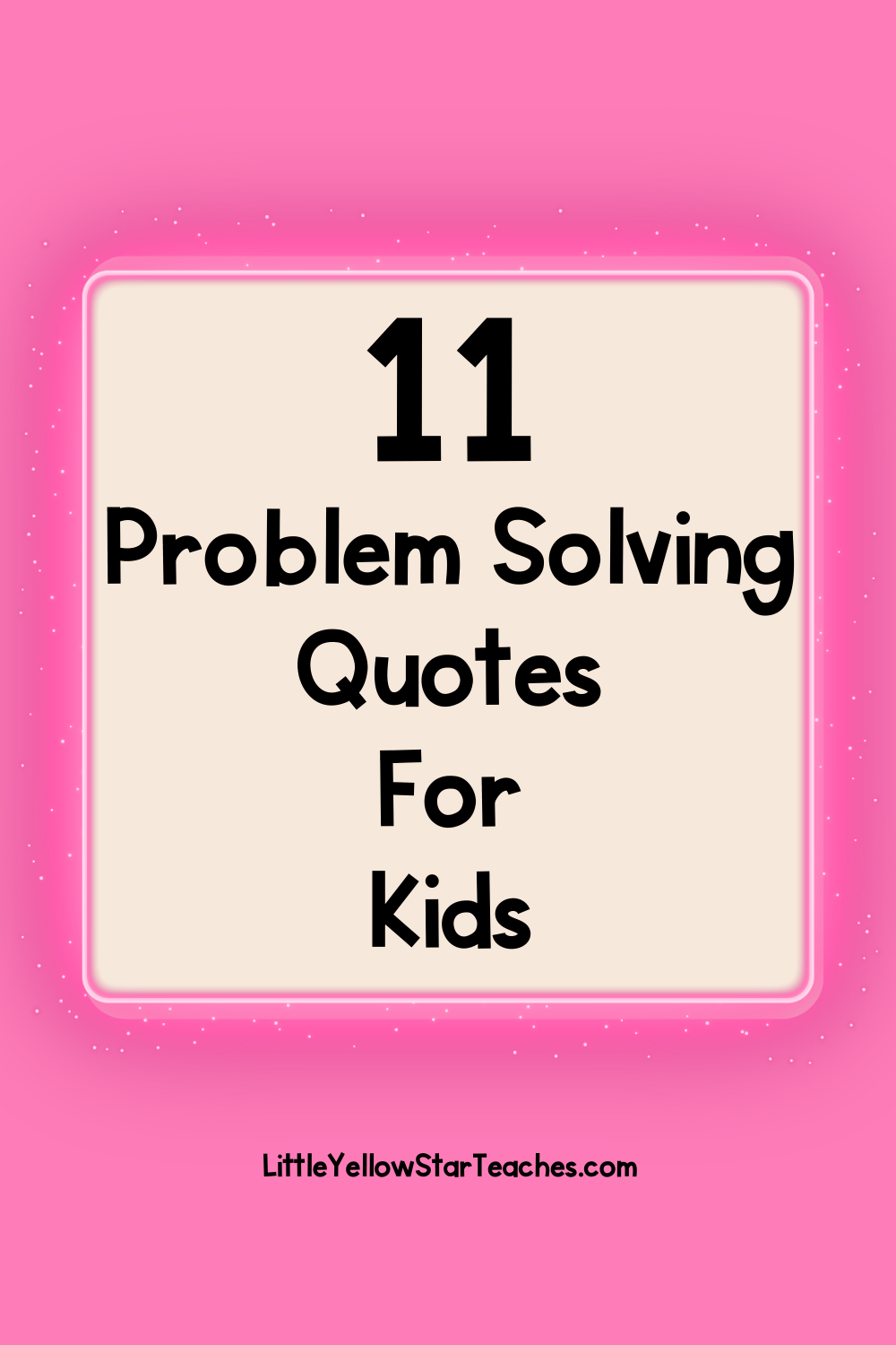 Problem Solving Quotes for Kids