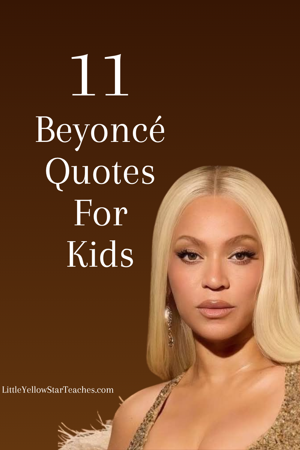 Beyoncé Quotes for Kids