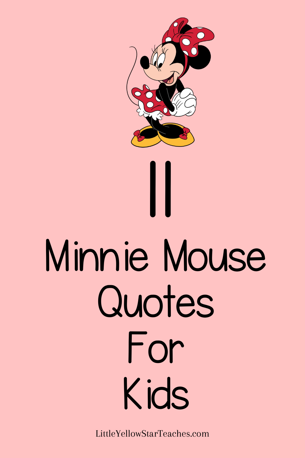 Minnie Mouse Quotes for Kids