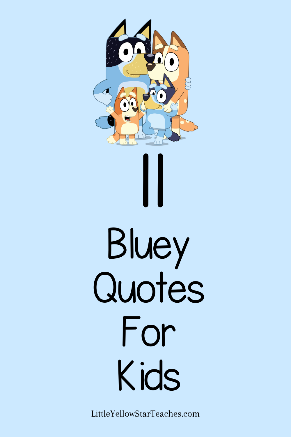 Bluey Quotes for Kids