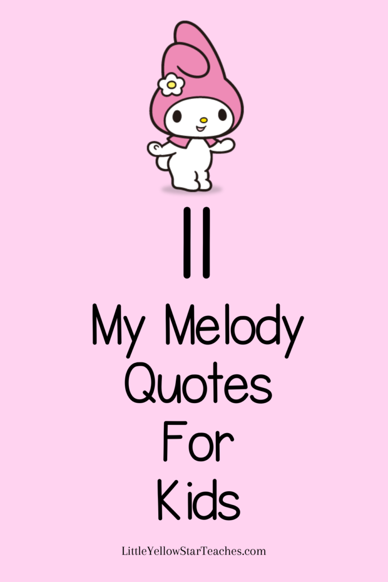 My Melody Quotes for Kids