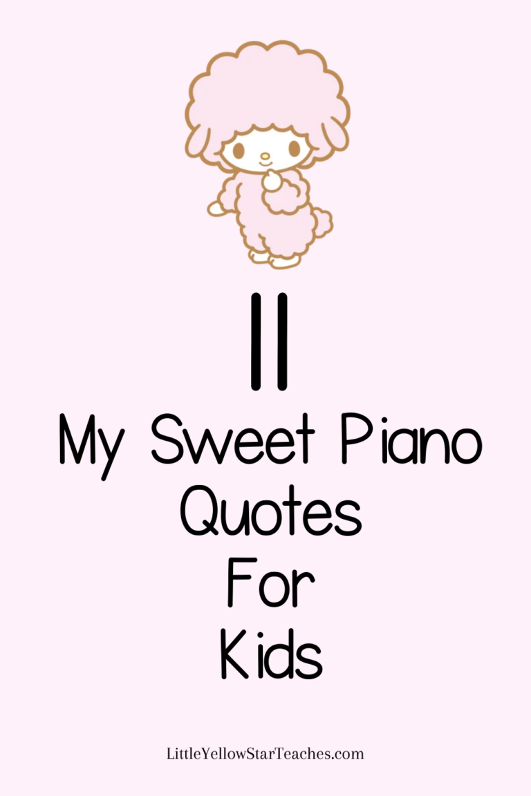 My Sweet Piano Quotes for Kids