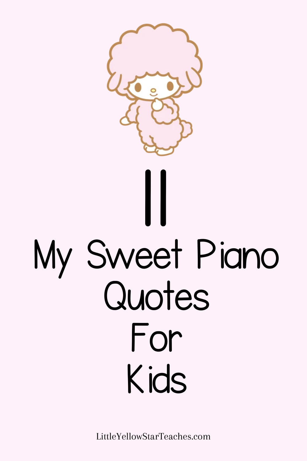 My Sweet Piano Quotes for Kids