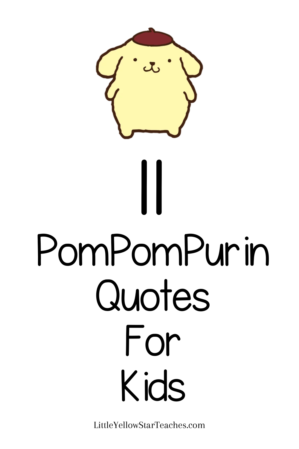 PomPomPurin Quotes for Kids